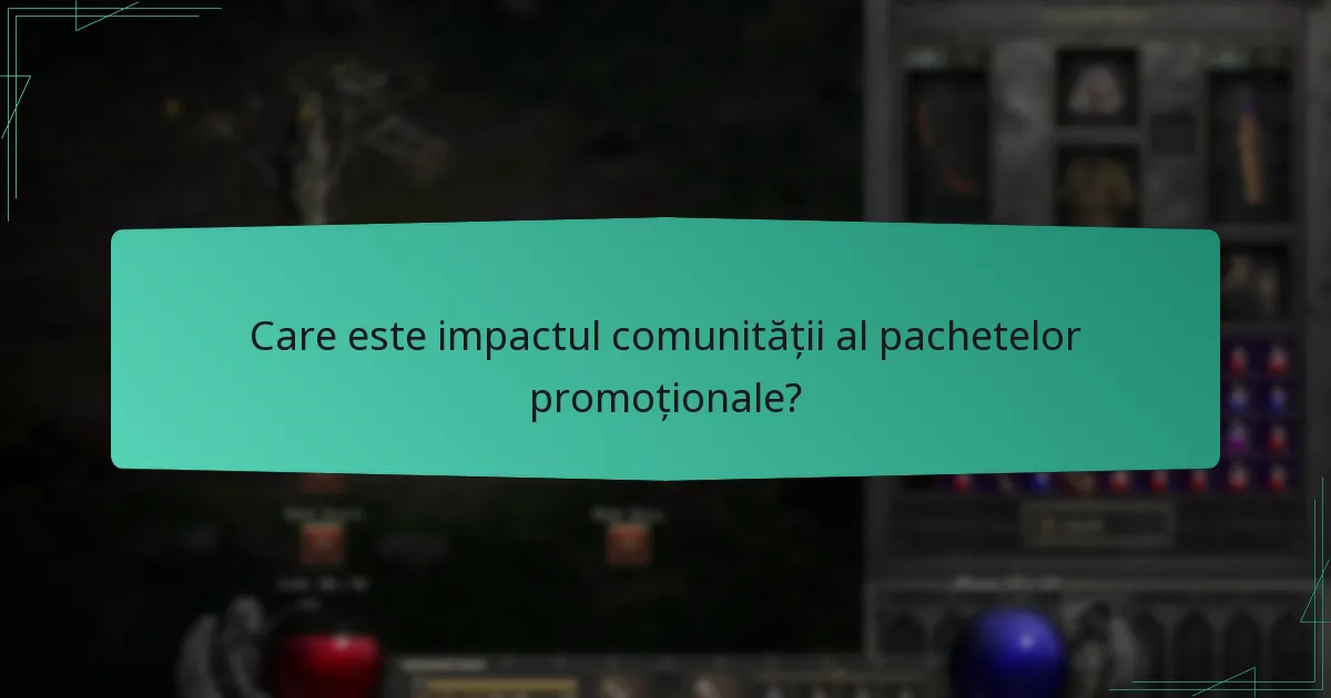 Care este impactul comunității al pachetelor promoționale?