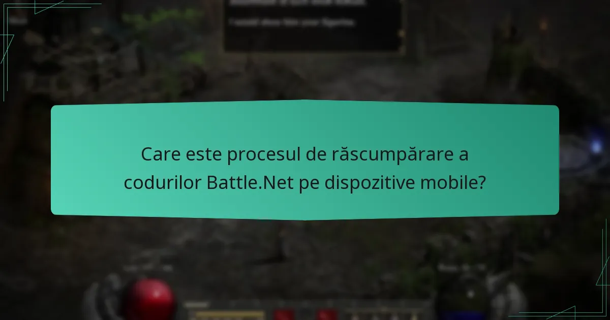 Care este procesul de răscumpărare a codurilor Battle.Net pe dispozitive mobile?