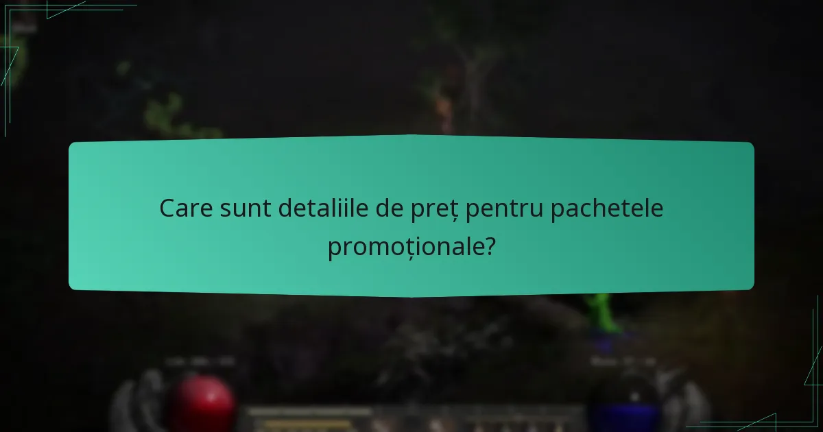 Care sunt detaliile de preț pentru pachetele promoționale?