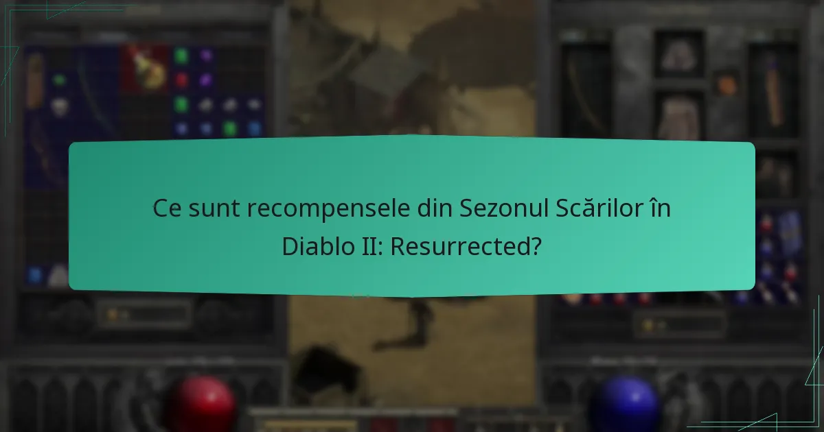 Care sunt opțiunile de schimb legate de recompensele din Sezonul Scărilor?