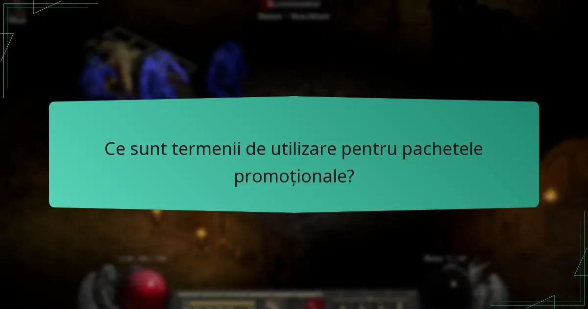 Ce sunt termenii de utilizare pentru pachetele promoționale?