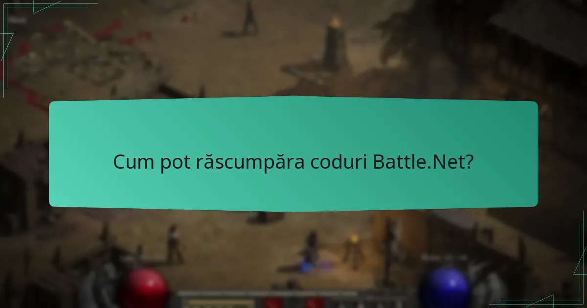 Cum pot răscumpăra coduri Battle.Net?