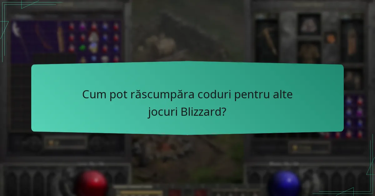 Cum pot răscumpăra coduri pentru alte jocuri Blizzard?