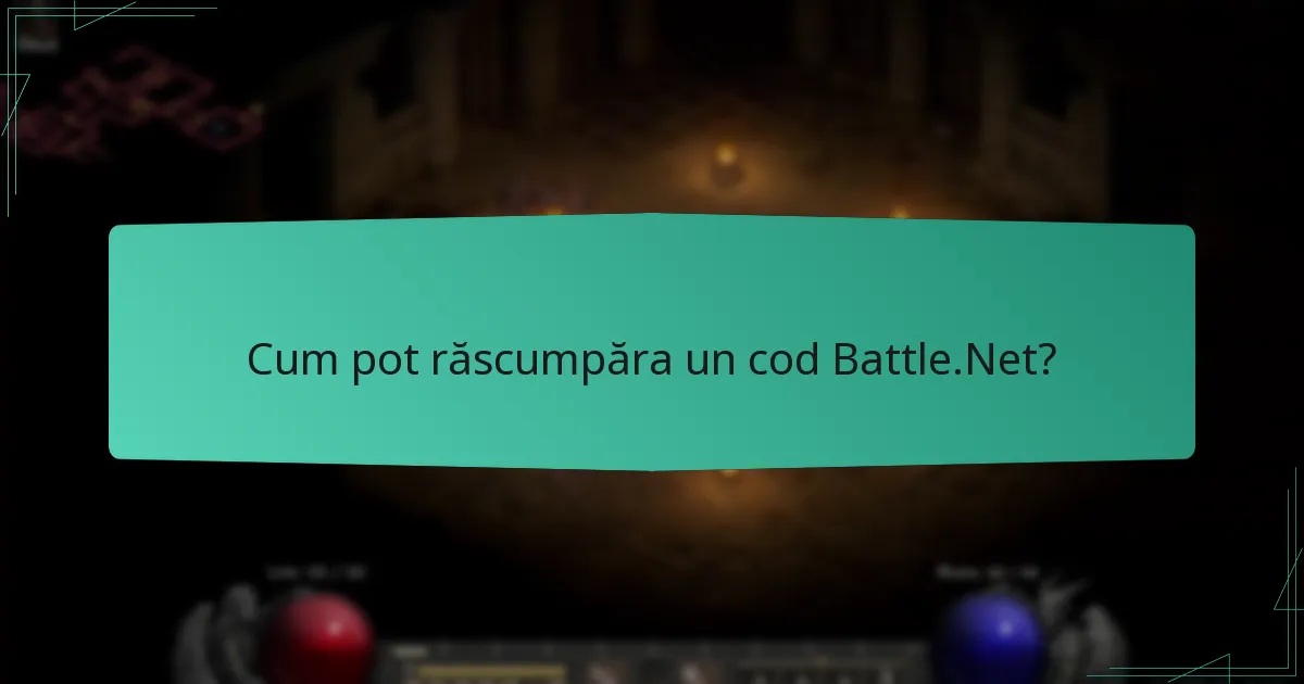 Cum pot răscumpăra un cod Battle.Net?
