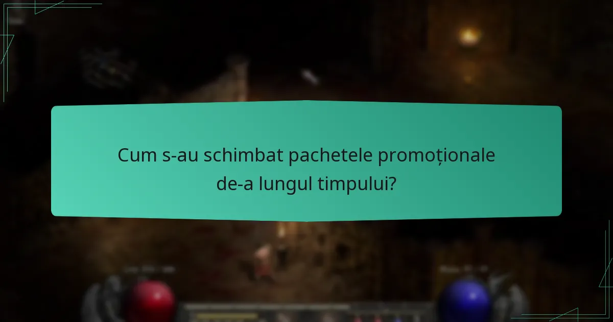 Cum s-au schimbat pachetele promoționale de-a lungul timpului?